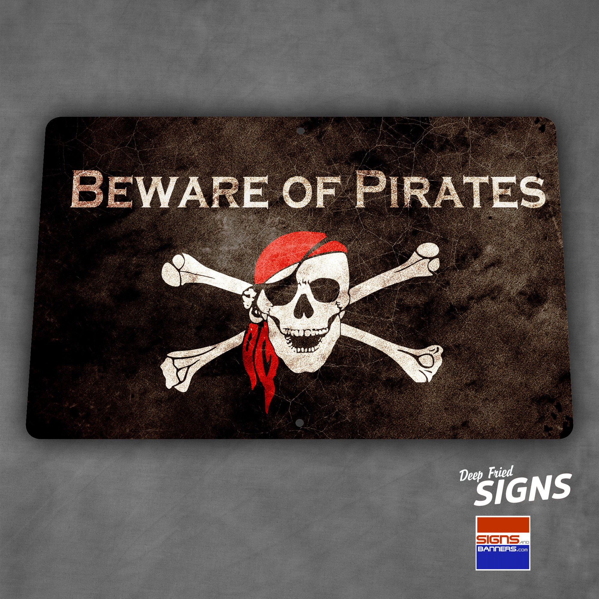 Beware Of Pirates